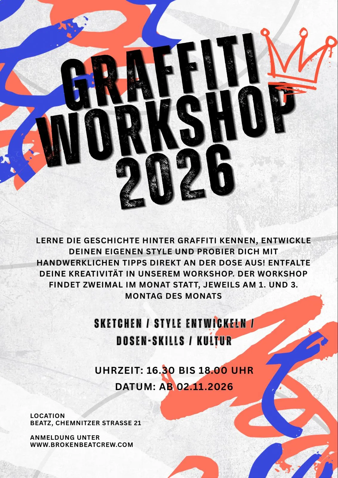 Flyer Graffiti-Workshop 2026: jeden 1. und 3. Montag im Monat, 16:30 bis 18:00 Uhr, ab 02.11.2026 im BEATZ, Chemnitzer Straße 21